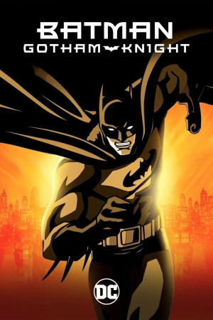 Batman: Gotham Knight - Batman: Gotham Knight