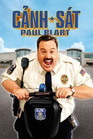 Cảnh Sát Paul Blart - Paul Blart: Mall Cop