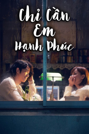 Chỉ Cần Em Hạnh Phúc - More Than Blue