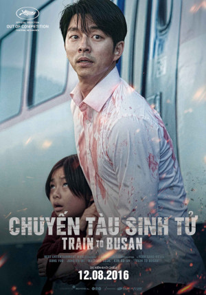 Chuyến Tàu Sinh Tử - Train To Busan (Busanhaeng)