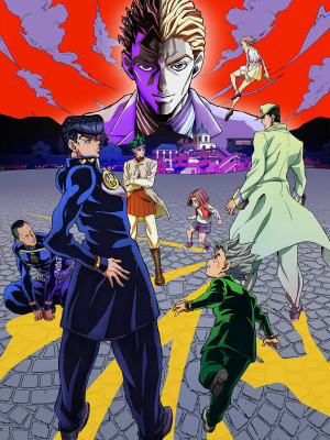 Cuộc phiêu lưu kỳ bí của Jojo: Kim cương bất diệt. - JoJo's Bizarre Adventure: Diamond Is Unbreakable