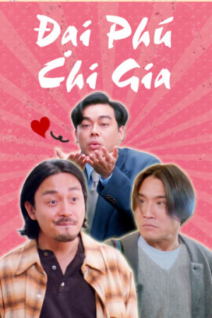 Đại Phú Chi Gia