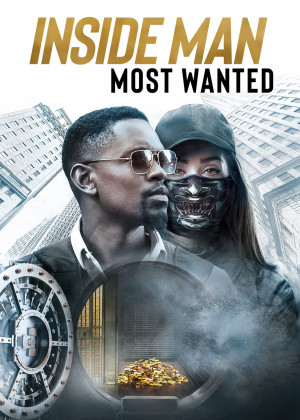 Điệp Vụ Kép: Truy Nã Tới Cùng - Inside Man: Most Wanted