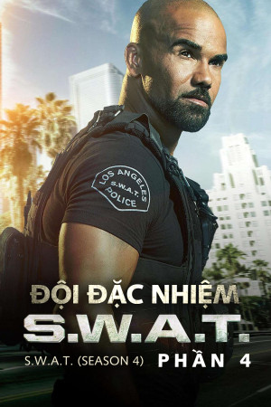 Đội Đặc Nhiệm SWAT (Phần 4) - S.W.A.T. (Season 4)