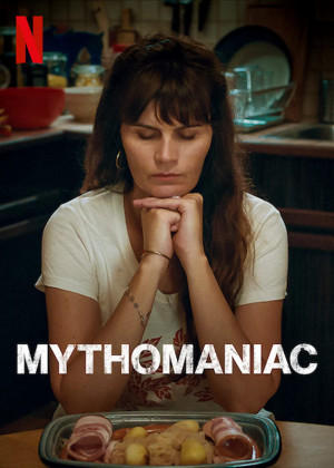 Lừa dối (Phần 1) - Mythomaniac (Season 1)