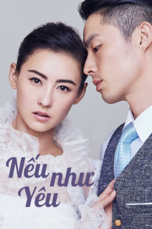 Nếu Như Yêu - Love Won't Wait