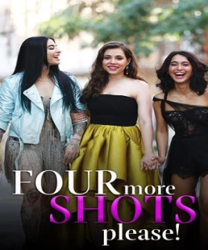 Những Cô Nàng Nóng Bỏng (phần 2) - Four More Shots Please! (season 2)