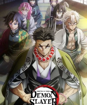 Thanh Gươm Diệt Quỷ: Đại Trụ Đặc Huấn - Demon Slayer: Hashira Training Arc, Kimetsu no Yaiba: Hashira Geiko-hen