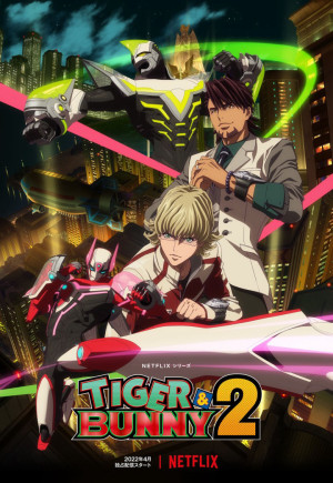 TIGER & BUNNY (Phần 2) - TIGER & BUNNY (Season 2)