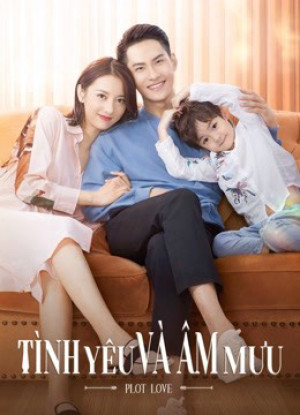 Tình Yêu Và Âm Mưu - PLOT LOVE