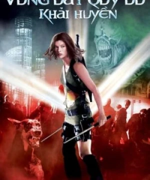 Vùng Đất Quỷ Dữ: Khải Huyền - Resident Evil: Apocalypse