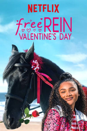 Zoe và Raven: Ngày Valentine - Free Rein: Valentine's Day